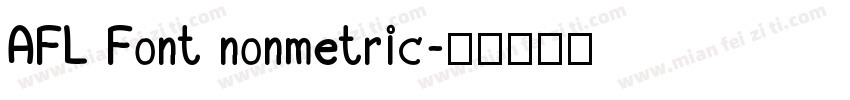 AFL Font nonmetric字体转换